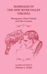 Marriages in the New River Valley, Virginia - Therese a Fisher - 9781556134371