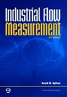 Industrial Flow Measurement - David W. (University of Connecticut; University of Illinois) Spitzer - 9781556178719