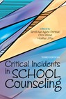Critical Incidents in School Counseling - Tarrell Awe Agahe Portman - 9781556203473