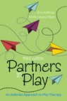 Partners in Play: An Adlerian Approach to Play Therapy - Terry Kottman - 9781556203527
