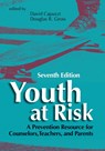 Youth at Risk - David Capuzzi ; Douglas R. Gross - 9781556203848