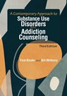 A Contemporary Approach to Substance Use Disorders and Addiction Counseling - Ford Brooks ; Bill Mchenry - 9781556204135
