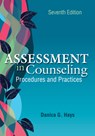 Assessment in Counseling: Procedures and Practices - Danica G. Hays - 9781556204159