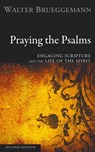 Praying the Psalms, Second Edition - Walter (Columbia Theological Seminary) Brueggemann - 9781556352836