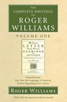 The Complete Writings of Roger Williams, Volume 1 - Roger Williams ; Edwin Gaustad - 9781556356032