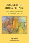 Conscious Breathing - Joy Manne - 9781556435324
