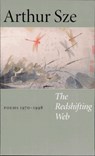 The Redshifting Web - Arthur Sze - 9781556590887