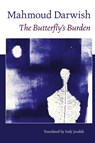 The Butterfly's Burden - Mahmoud Darwish - 9781556592416