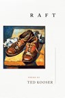Raft - Ted Kooser - 9781556597015