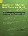 Discourse Features of New Testament Greek - Stephen H Levinsohn - 9781556710933