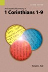 An Exegetical Summary of 1 Corinthians 1-9, 2nd Edition - Ronald L Trail - 9781556712043