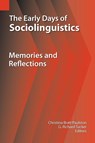 The Early Days of Sociolinguistics - Christina Bratt (University of Pittsburgh USA) Paulston ; G Richard (Carnegie Mellon University) Tucker - 9781556712531