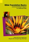 Bible Translation Basics - Harriet S Hill ; Ernst-August Gutt - 9781556712692
