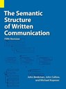 The Semantic Structure of Written Communication - John Beekman ; John C Callow ; Michael F Kopesec - 9781556715303