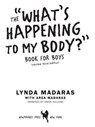 What's Happening to My Body? Book for Boys - Lynda Madaras ; Area Madaras ; Simon Sullivan - 9781557048967