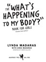 What's Happening to My Body? Book for Girls - Lynda Madaras ; Area Madaras ; Simon Sullivan - 9781557048974