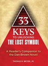 33 Keys to Unlocking The Lost Symbol - Thomas R. Beyer - 9781557049223