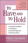 To Have and To Hold - Peggy Vaughan - 9781557049537