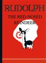 RUDOLPH THE RED-NOSED REINDEER - Robert May - 9781557091390
