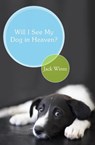 Will I See My Dog In Heaven - Friar Jack Wintz - 9781557255686