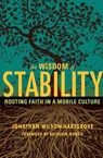The Wisdom of Stability - Jonathan Wilson-Hartgrove - 9781557256232