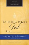 Talking With God - Francois de Salignac de la Mot Fenelon - 9781557256454