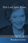 First Lady from Plains - Rosalynn Carter - 9781557283559