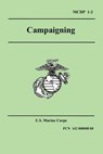 Campaigning (Marine Corps Doctrinal Publication 1-2) - United States Marine Corps ; Marine Corps U S Marine Corps ; U S Marine Corps - 9781557423061