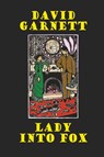Lady Into Fox - David Garnett - 9781557423948
