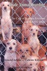Inside Animal Hoarding - Arnold Arluke ; Celeste Killeen - 9781557535115