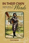 In Their Own Words - Fred Erisman - 9781557539786