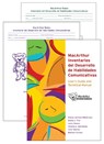 Macarthur Communicative Development Inventories (CDIs)  Complete Set of Macarthur Inventarios (User's Guide and Package of 25 of Each Form) - Larry Fenson ; Philip S Dale ; J Steven Reznick ; Donna Thal ; Elizabeth Bates ; Jeffrey P Hartung ; Steve Pethick ; Judy S Reilly ; Donna Jackson-Maldonado ; Virginia A Marchman - 9781557666208