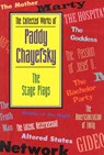 The Collected Works of Paddy Chayefsky - Paddy Chayefsky - 9781557831927