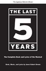 The Last Five Years - Jason Robert Brown - 9781557837707