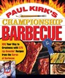 Paul Kirk's Championship Barbecue - Paul Kirk - 9781558322424