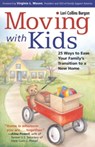 Moving with Kids - Lori Burgan - 9781558323438