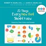 25 Things Every New Dad Should Know - Robert W. Sears ; James M. Sears - 9781558329218