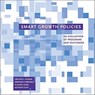 Smart Growth Policies – An Evaluation of Programs and Outcomes - Gregory K. Ingram ; Armando Carbonell ; Yu–hung Hong ; Anthony Flint - 9781558441903