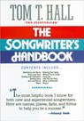 The Songwriter's Handbook - Tom Hall - 9781558538603