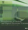 Foundations of Analog and Digital Electronic Circuits - Anant (Director Agarwal ; Jeffrey (Professor Lang - 9781558607354