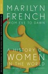 From Eve to Dawn: A History of Women in the World Volume II - Marilyn French - 9781558616219