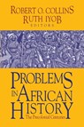 Problems in African History - Ruth Iyob ; Robert O. Collins - 9781558765832