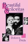 Beautiful Seoritas & Other Plays - Dolores Prida - 9781558850262