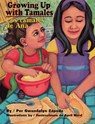 Growing Up with Tamales/Los Tamales de Ana - Gwendolyn Zepeda - 9781558854932
