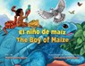 MUL-EL NINO DE MAIZ / THE BOY - Mario Bencastro - 9781558859463