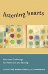 Listening Hearts - ROBINSON,  Christine (Christine Robinson ) ; Hawkins, Alicia - 9781558967687