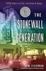 The Stonewall Generation - Jane (Jane Fleishman) Fleishman - 9781558968530