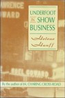 Underfoot in Show Business - HANFF,  Helene - 9781559210171