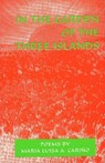 In the Garden of the Three Islands - Maria Luisa B.Aguilar- Carino - 9781559211178