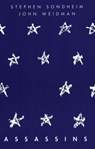 Assassins - Stephen Sondheim ; John Weidman - 9781559360388